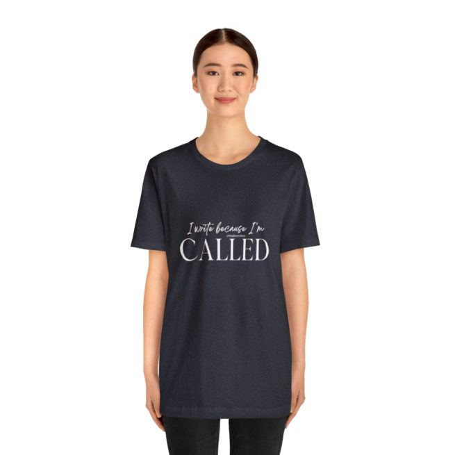 I Write Because I'm Called Writer and Author T-shirt - Image 3