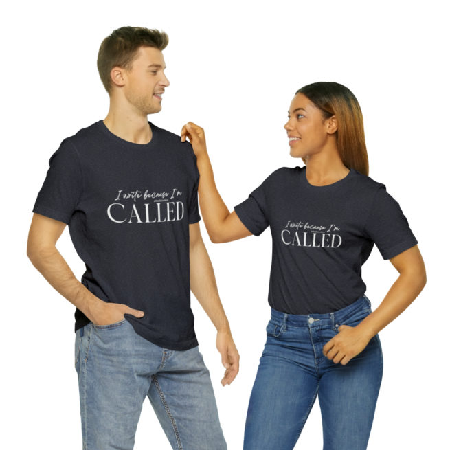 I Write Because I'm Called Writer and Author T-shirt - Image 10