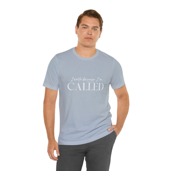 I Write Because I'm Called Writer and Author T-shirt - Image 126