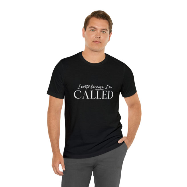 I Write Because I'm Called Writer and Author T-shirt - Image 42