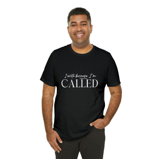 I Write Because I'm Called Writer and Author T-shirt - Image 44