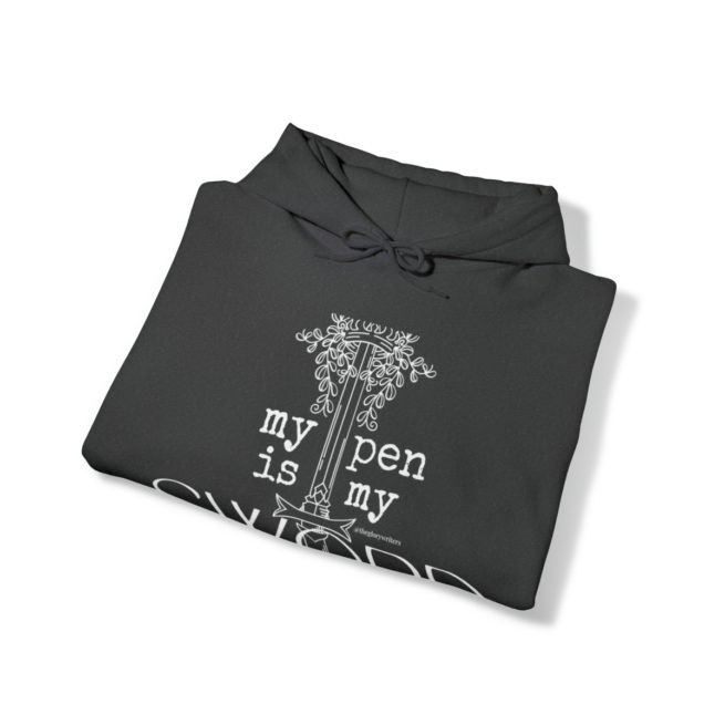 My Pen is My Sword writing/author sweatshirt - Image 31