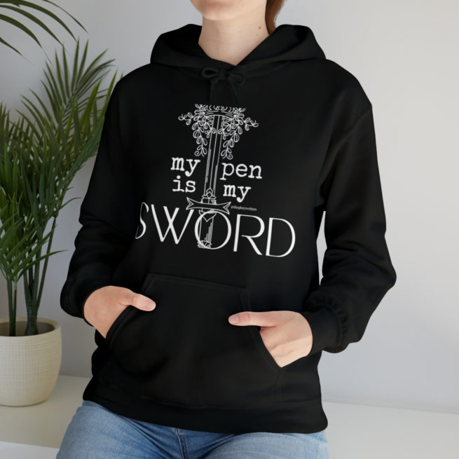 My Pen is My Sword writing/author sweatshirt - Image 9