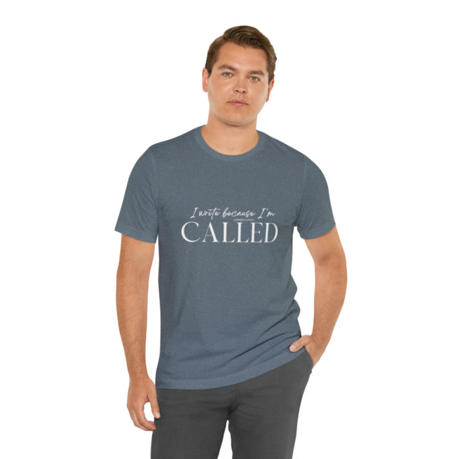 I Write Because I'm Called Writer and Author T-shirt - Image 150