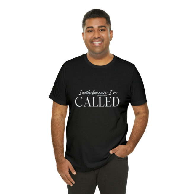 I Write Because I'm Called Writer and Author T-shirt - Image 56