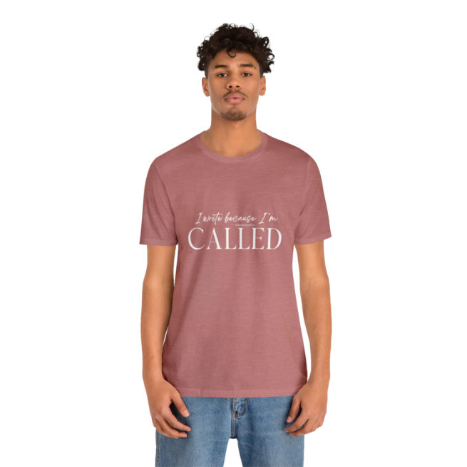 I Write Because I'm Called Writer and Author T-shirt - Image 16