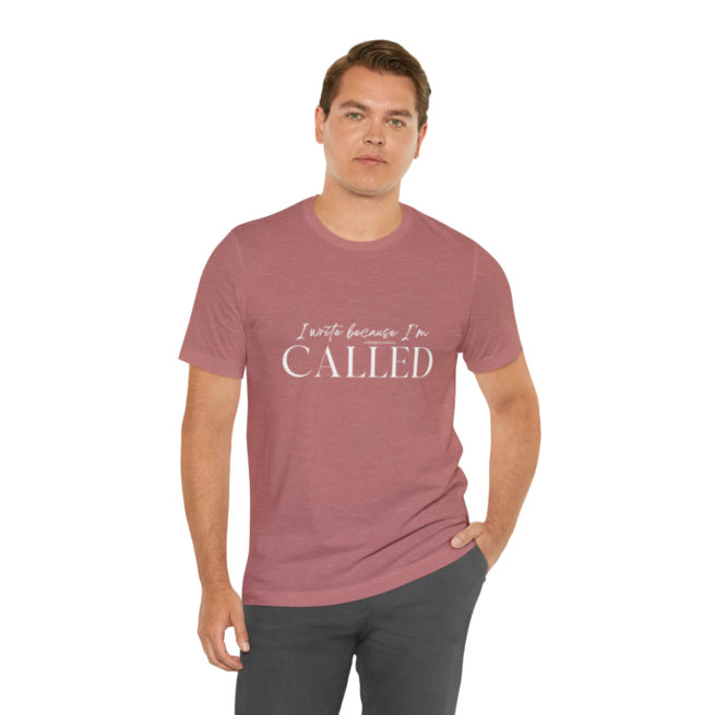 I Write Because I'm Called Writer and Author T-shirt - Image 18