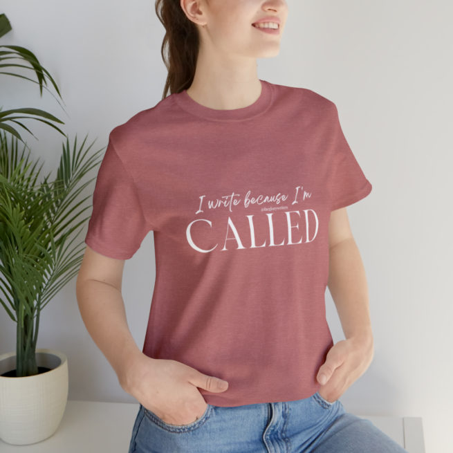 I Write Because I'm Called Writer and Author T-shirt - Image 21